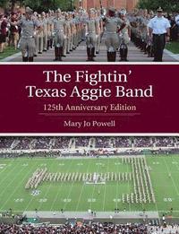 bokomslag The Fightin' Texas Aggie Band