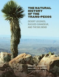 bokomslag The Natural History of the Trans-Pecos