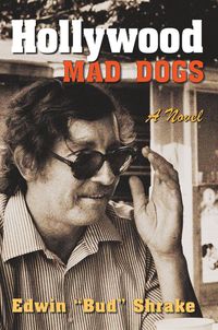 bokomslag Hollywood Mad Dogs