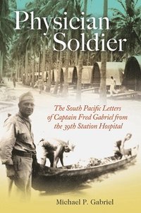 bokomslag Physician Soldier