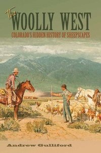 bokomslag The Woolly West Volume 44