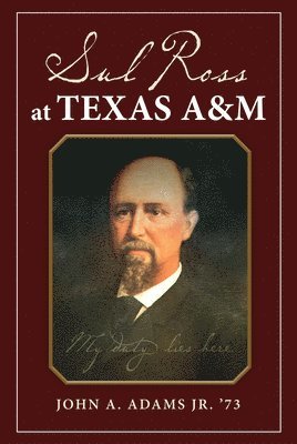 bokomslag Sul Ross at Texas A&M