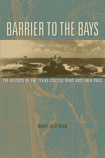 Mary Jo O'Rear - Barrier to the Bays Volume 35, Inbunden