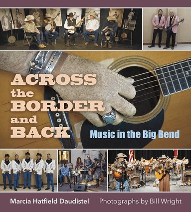 Marcia Hatfield Daudistel - Across the Border and Back, Inbunden