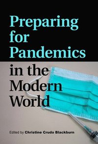 bokomslag Preparing for Pandemics in the Modern World