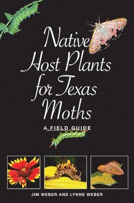 Native Host Plants for Texas Moths