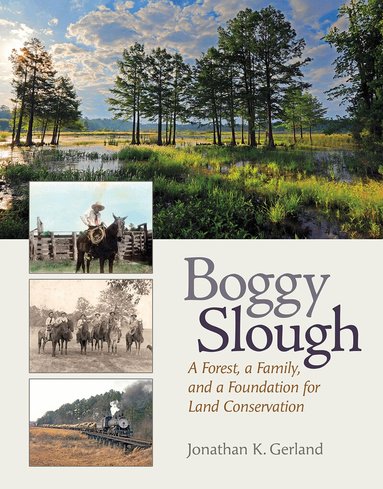 Jonathan K. Gerland - Boggy Slough, Inbunden