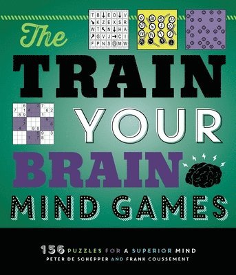 Peter De Schepper, Frank Coussement, Peter de Schepper, Peter De Schepper - Train Your Brain Mind Games, Häftad