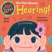 bokomslag Baby Loves the Five Senses: Hearing!