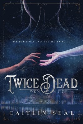 Twice Dead 1