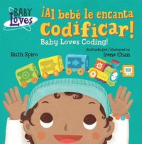 bokomslag Al beb le encanta codificar! / Baby Loves Coding!