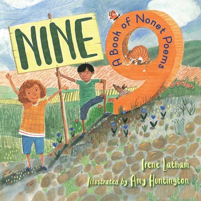 Irene Latham, Amy Huntington - Nine, Inbunden