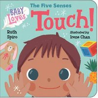 bokomslag Baby Loves the Five Senses: Touch!
