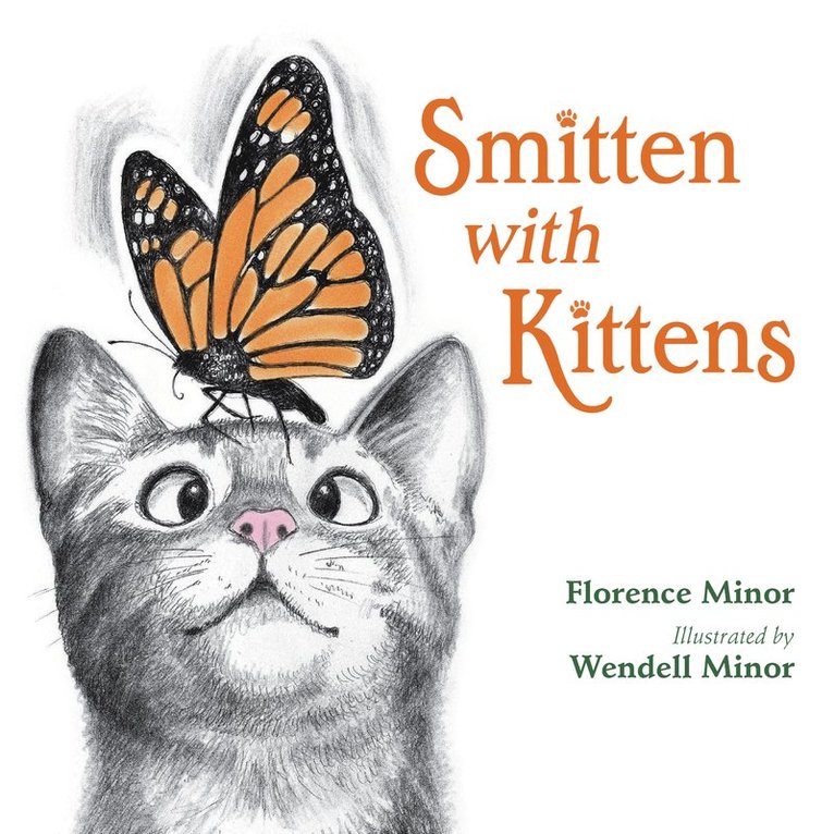 Florence Minor, Wendell Minor - Smitten With Kittens, Inbunden