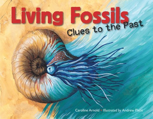 Living Fossils 1