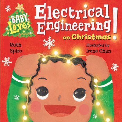 Baby Loves Electrical Engineering on Christmas! 1