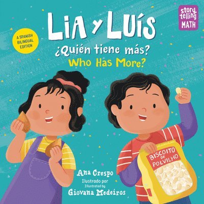 Lia & Lus / Quiene tiene mas?: Bilingual 1