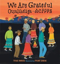 bokomslag We Are Grateful: Otsaliheliga