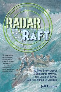 bokomslag Radar and the Raft