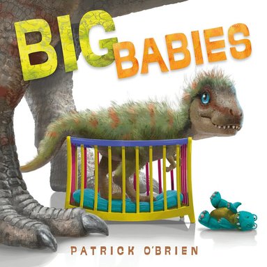 Patrick O'Brien - Big Babies, Inbunden