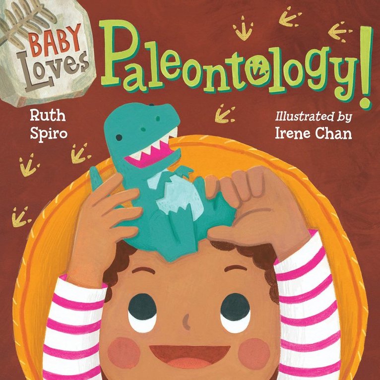 Ruth Spiro, Irene Chan - Baby Loves Paleontology, Kartonnage