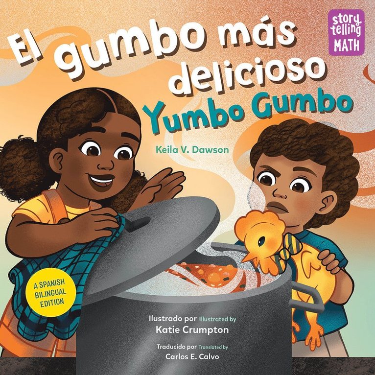 Keila V. Dawson, Katie Crumpton, Keila V Dawson - El gumbo más delicioso / Yumbo Gumbo, Inbunden