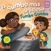 bokomslag El gumbo ms delicioso / Yumbo Gumbo