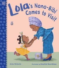 bokomslag Lola's Nana-Bibi Comes to Visit