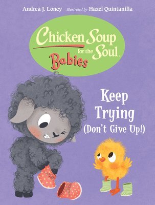 bokomslag Chicken Soup for the Soul BABIES: Keep Trying (Dont Give Up!)
