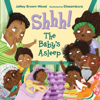 JaNay Brown-Wood, Elissambura, Janay Brown-Wood - Shhh! The Baby's Asleep, Häftad