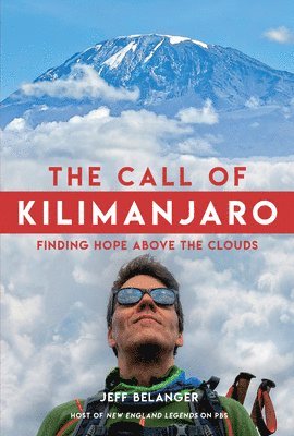 bokomslag The Call of Kilimanjaro