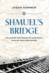 bokomslag Shmuel's Bridge