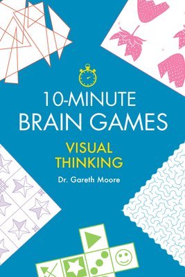 bokomslag 10-Minute Brain Games: Visual Thinking