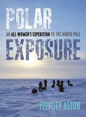 bokomslag Polar Exposure