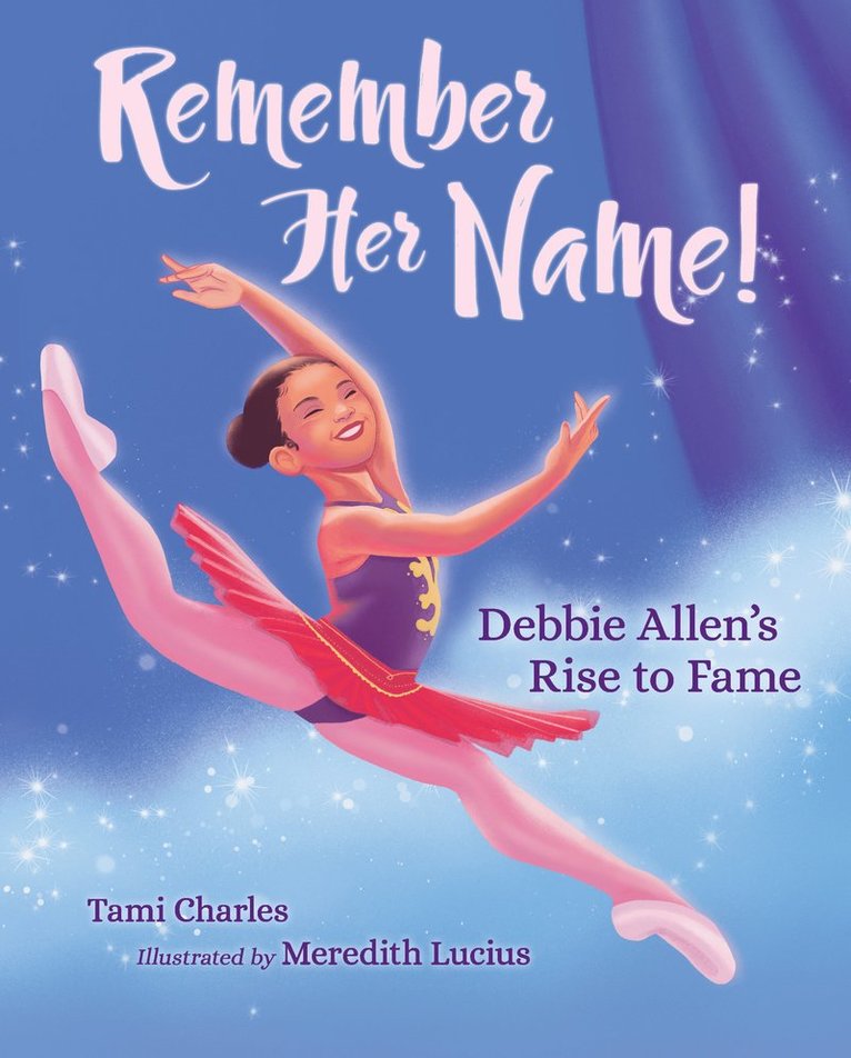 Tami Charles, Meredith Lucius - Remember Her Name!, Inbunden