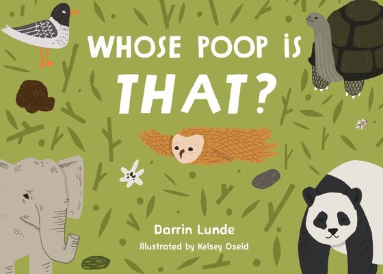 Whose Poop Is That? 1