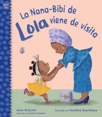 bokomslag La Nana-Bibi de Lola Viene de Visita