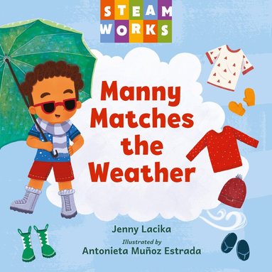 Jenny Lacika, Antonieta Muñoz Estrada - Manny Matches the Weather, Kartonnage