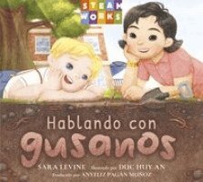Sara Levine, Duc Huy An - Hablando con gusanos, Häftad