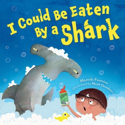 Marcela Ferreira - I Could Be Eaten by a Shark, Inbunden