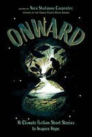 Nora Shalaway Carpenter, Erin Entrada Kelly - Onward, Häftad