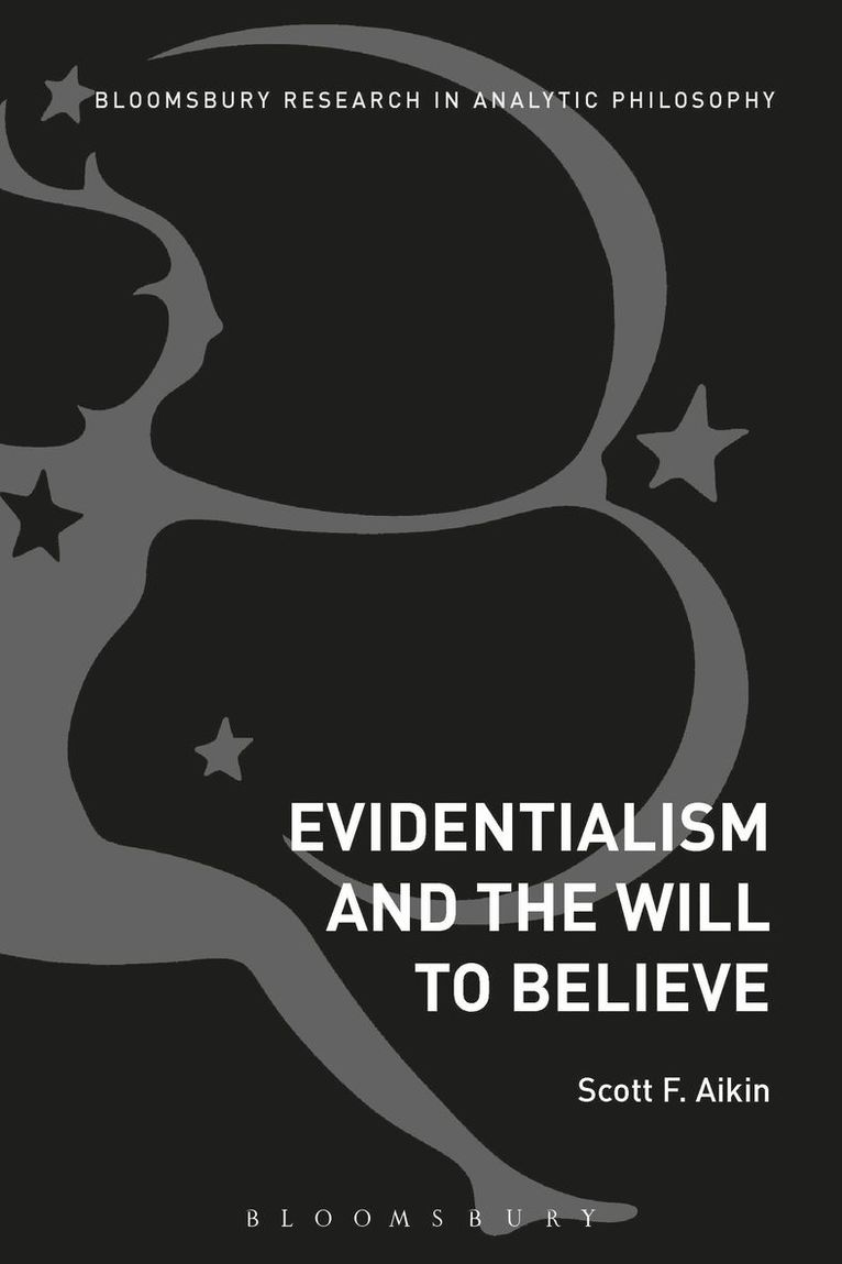 Evidentialism and the Will to Believe 1