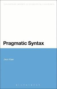 bokomslag Pragmatic Syntax