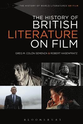 The History of British Literature on Film, 1895-2015 1