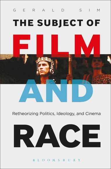 Gerald Sim - Subject of Film and Race, Inbunden