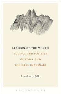 bokomslag Lexicon of the Mouth