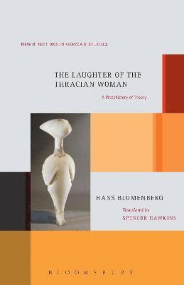 The Laughter of the Thracian Woman 1