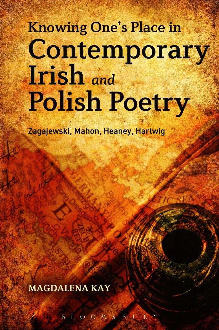 Knowing One's Place in Contemporary Irish and Polish Poetry