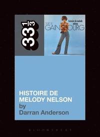 bokomslag Serge Gainsbourg's Histoire de Melody Nelson
