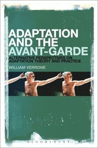 bokomslag Adaptation and the Avant-Garde